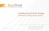 Cutting Costs of Solar Energy Getting to Ubiquitous Solar