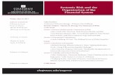 Systemic Risk and the Organization of the Financial System