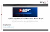 Improved High-Rate Discharge Process and Machine Design