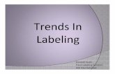 Trends In Labeling