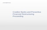 Creditor Banks and Preventive Financial Restructuring ...
