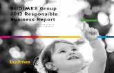 BUDIMEX Group 2013 Responsible Business Report