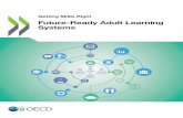 Future-Ready Adult Learning This report presents the key ...