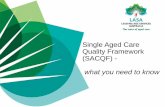 Single Aged Care Quality Framework (SACQF)