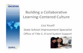 Building a Collaborative Learning-Centered Culture