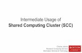 Intermediate Usage of Shared Computing Cluster (SCC)