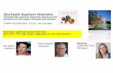 Stochastic Quantum Chemistry