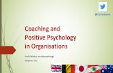 Coaching and Positive Psychology in Organisations