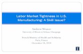 Labor Market Tightness in U.S. Manufacturing: A Skill Issue?