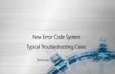 New Error Code System Typical Troubleshooting Cases