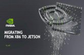MIGRATING FROM X86 TO JETSON