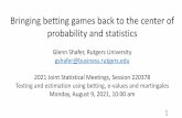 Bringing betting games back to the center of probability ...