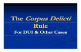 The Corpus Delicti Rule