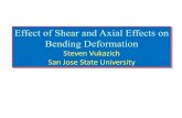 Effect of Shear and Axial Effects on Bending Deformation