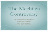 The Mechitza Controversy