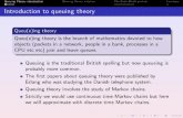 Modelling data networks Queuing Theory