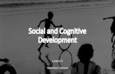 Social and Cognitive Development