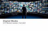 Digital Media OTT Market Update | Fall 2021