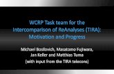 WCRP Task team for the Intercomparison of ReAnalyses (TIRA ...