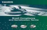 Brazil Compliance and Serialization Terms - TraceLink
