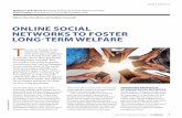 ONLINE SOCIAL NETWORKS TO FOSTER LONG-TERM WELFARE T