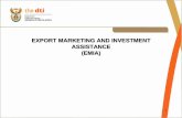 EXPORT MARKETING AND INVESTMENT ASSISTANCE (EMIA)