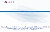 Code of Conduct and Ethics GCC Organizational Philosophy