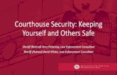 Courthouse Security: Keeping Yourself and Others Safe