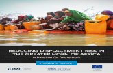 reducing displacemenT risk in The greaTer horn of ... - IDMC