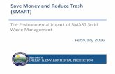 Save Money and Reduce Trash (SMART)