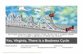 Yes, Virginia, There is a Business Cycle