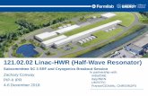 121.02.02 Linac-HWR (Half-Wave Resonator)
