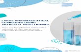 ARTIFICIAL INTELLIGENCE COMPANIES USING LARGE PHARMACEUTICAL