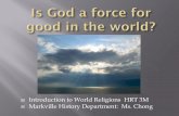 Introduction to World Religions HRT 3M Markville History ...