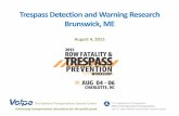 Trespass Detection and Warning Research Brunswick, ME