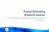 Project Estimating Traffic Improvement Conference 2017