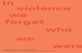 In violence we forget who