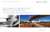 Pathways to Attract and Retain Top Advisors