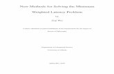 New Methods for Solving the Minimum Weighted Latency Problem