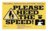 Education, Enforcement and Traffic Calming