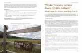 Wilder visions, wilder lives, wilder nature?