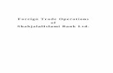 Foreign Trade Operations of ShahjalalIslami Bank Ltd.