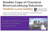 Bremsstrahlung Solutions Andrés Luna Godoy Double Copy of ...