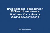Increase Teacher Effectiveness Raise Student Achievement