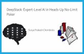 DeepStack: Expert-Level AI in Heads-Up No-Limit Poker