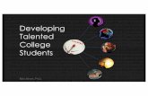 Developing Talented College Students - University of South ...