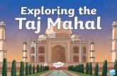 Exploring the Taj Mahal - Mill Rythe Junior School