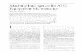 Machine Intelligence for ATe Equipment Maintenance