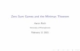 Zero Sum Games and the Minimax Thoerem