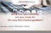 IoT & IoX Cybersecurity: are you ready for the very first ...